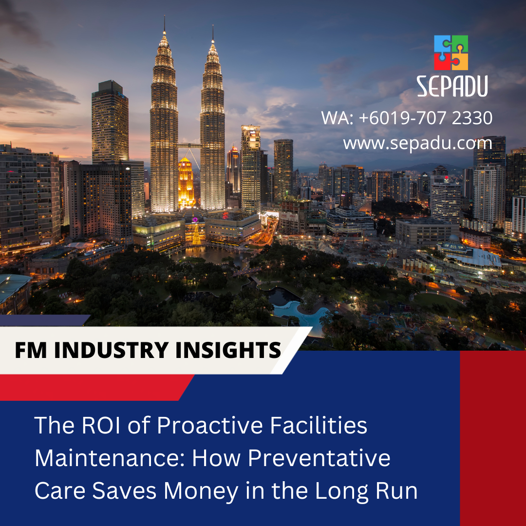 The ROI of Proactive Facilities Maintenance 22082025