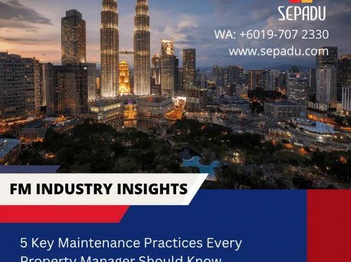 5-Key-Maintenance-Practices-Every-Property-Manager-Should-Know from sepadu